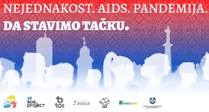 NEJEDNAKOST, AIDS, PANDEMIJE – DA STAVIMO TAČKU.